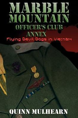 Marble Mountain Officer's Club Annex: Flying Devil Dogs Vietnam