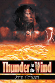 Title: Thunder in the Wind, Author: Curt Orloff
