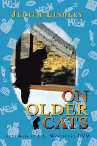 Title: On Older Cats, Author: Judith Lindley