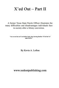 Title: X'ed Out Part II, Author: Kevin A. Lofton