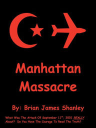 Title: Manhattan Massacre, Author: Brian James Shanley