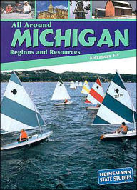 Title: All Around Michigan, Author: Alexandra Fix