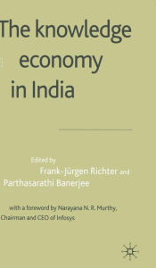 Title: The Knowledge Economy in India, Author: F. Richter