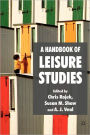 A Handbook of Leisure Studies / Edition 1