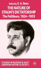 The Nature of Stalin's Dictatorship: The Politburo 1928-1953