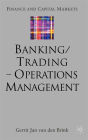 Banking/Trading - Operations Management