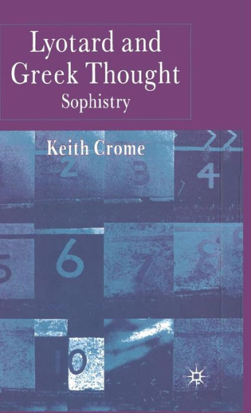 Lyotard and Greek Thought: Sophistry