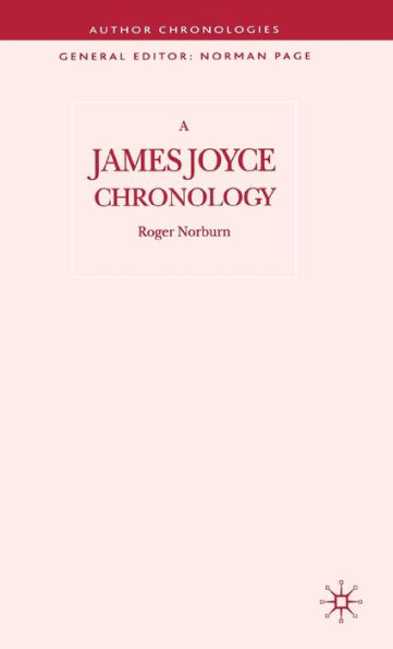 A James Joyce Chronology