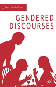 Title: Gendered Discourses, Author: J. Sunderland