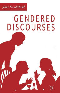 Title: Gendered Discourses, Author: J. Sunderland