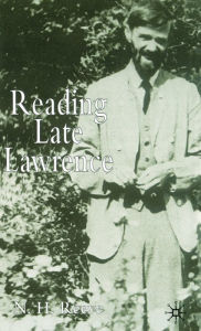 Title: Reading Late Lawrence, Author: N. Reeve