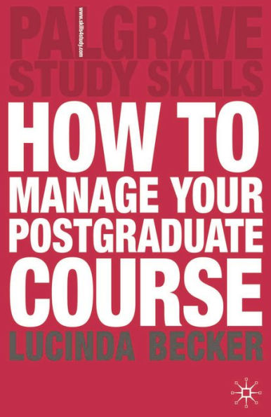 How to Manage your Postgraduate Course