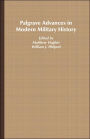 Palgrave Advances in Modern Military History