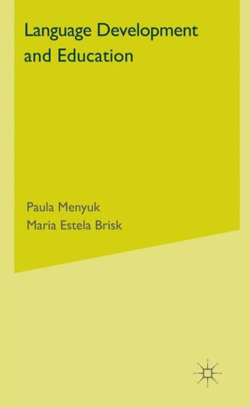 Language Development and Education: Children With Varying Language Experiences