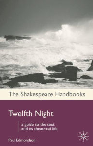 Title: Twelfth Night, Author: Paul Edmondson