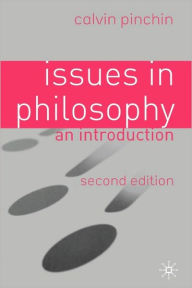 Title: Issues in Philosophy: An Introduction / Edition 2, Author: David DiMeo