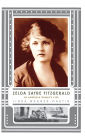 Zelda Sayre Fitzgerald: An American Woman's Life