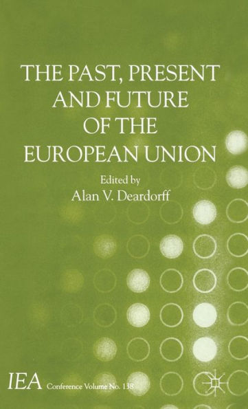 The Past, Present and Future of the European Union