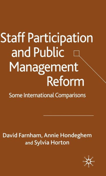 Staff Participation and Public Management Reform: Some International Comparisons