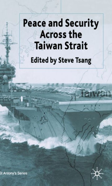 Peace and Security Across the Taiwan Strait