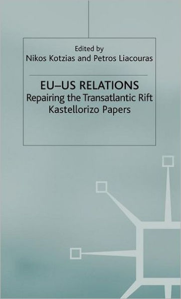 EU-US Relations: Repairing the Transatlantic Rift