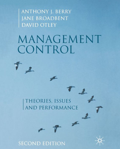 Management Control: Theories, Issues and Performance / Edition 2