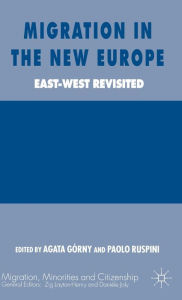 Title: Migration in the New Europe: East-West Revisited, Author: A. Gïrny