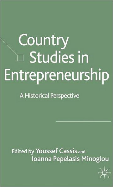 Country Studies in Entrepreneurship: A Historical Perspective