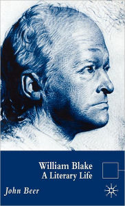 Title: William Blake: A Literary Life, Author: J. Beer