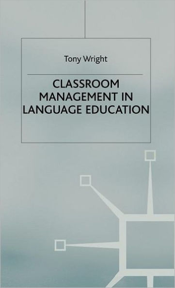 Classroom Management in Language Education