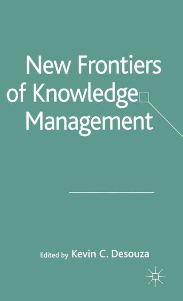 New Frontiers of Knowledge Management