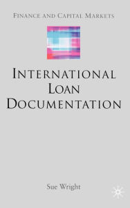 Title: International Loan Documentation, Author: S. Wright