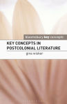 Alternative view 1 of Key Concepts in Postcolonial Literature