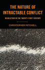 The Nature of Intractable Conflict: Resolution in the Twenty-First Century