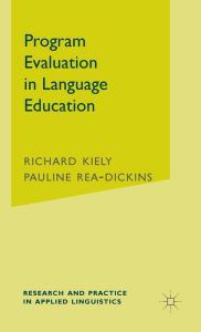 Title: Program Evaluation in Language Education, Author: R. Kiely