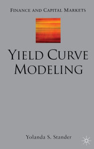 Title: Yield Curve Modeling, Author: Y. Stander