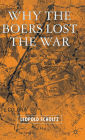 Why the Boers Lost the War