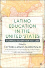 Latino Education in the United States: A Narrated History from 1513-2000 / Edition 1