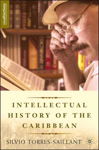 An Intellectual History of the Caribbean