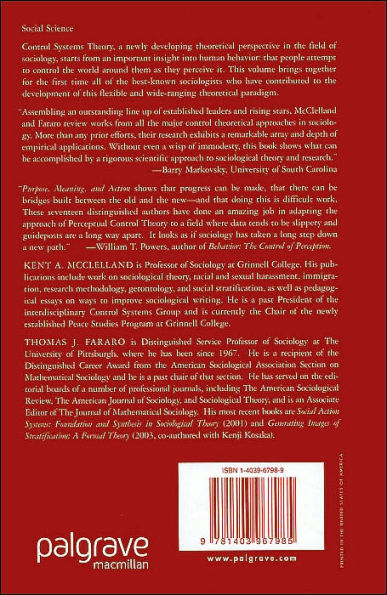 Purpose, Meaning, and Action: Control Systems Theories in Sociology