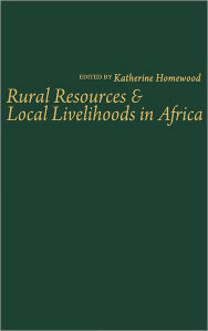 Title: Rural Resources and Local Livelihoods in Africa, Author: NA NA