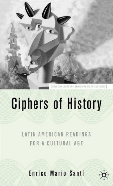 Latin American Readings for a Cultural Age: Latin American Readings for a Cultural Age / Edition 1