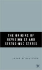 The Origins of Revisionist and Status-Quo States