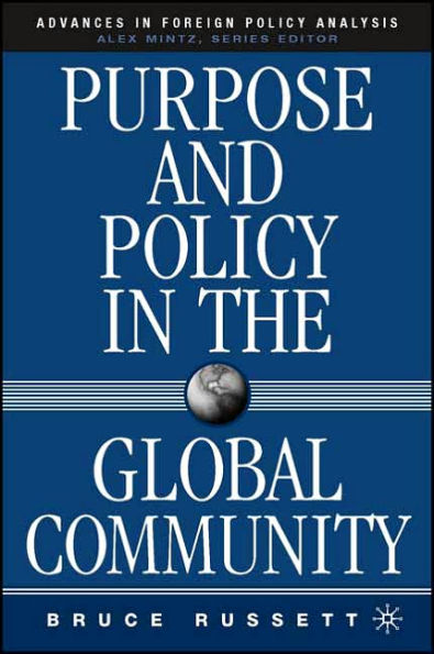 Purpose and Policy in the Global Community