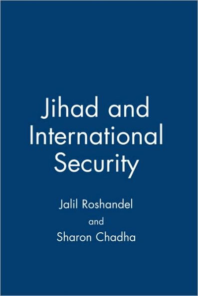 Jihad and International Security