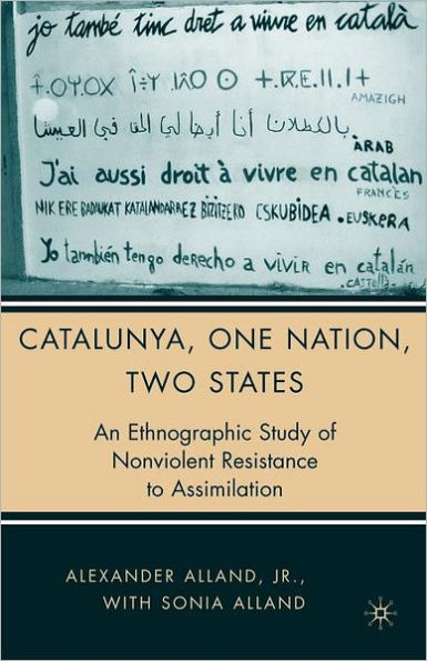 Catalunya, One Nation, Two States: An Ethnographic Study of Nonviolent Resistance to Assimilation