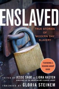 Title: Enslaved: True Stories of Modern Day Slavery, Author: Jesse Sage