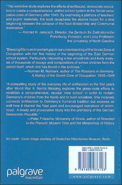 The Antifascist Classroom: Denazification in Soviet-occupied Germany, 1945-1949