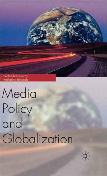Globalization and Media Policy: History, Culture, Politics