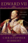 Alternative view 1 of Edward VII: The Last Victorian King: The Last Victorian King